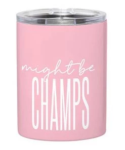 She She Boutique GIFTS 12oz Stainless Steel Tumbler Cup - Might Be Champs