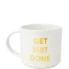 Chez Gagne Metallic Gold Mug - Get Shit Done GIFTS 2 Chez Gagne Metallic Gold Mug - Get Shit Done GIFTS