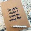 She She Boutique Kraft Lined Notebook - Wrong Day
