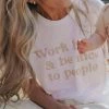 She She Boutique Word Hard & Be Nice Tee - White 1 She She Boutique Word Hard & Be Nice Tee - White