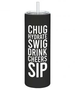 She She Boutique GIFTS Skinny Tumbler With Straw - Chug, Drink OR Sun