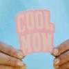 She She Boutique GIFTS Cool Mom Sticker