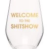 Chez Gagne 19 Oz. Stemless Wine Glass - Shit Show GIFTS