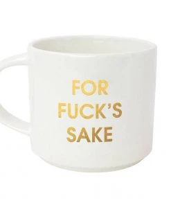 Chez Gagne 16 Oz. Stackable Ceramic Mug - For F's Sake GIFTS