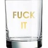She She Boutique GIFTS On The Rocks Glass - Fuck It
