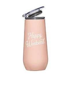 She She Boutique GIFTS Champagne Tumbler - Happy Weekend