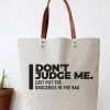 She She Boutique Canvas Tote Bag - Don't Judge Me
