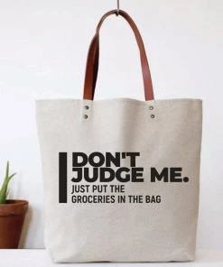 She She Boutique Canvas Tote Bag - Don't Judge Me