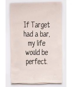 She She Boutique Kitchen Towel - If Target Had A Bar