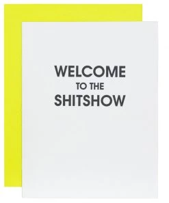 She She Boutique GIFTS Letterpress Card - Welcome To The Shitshow