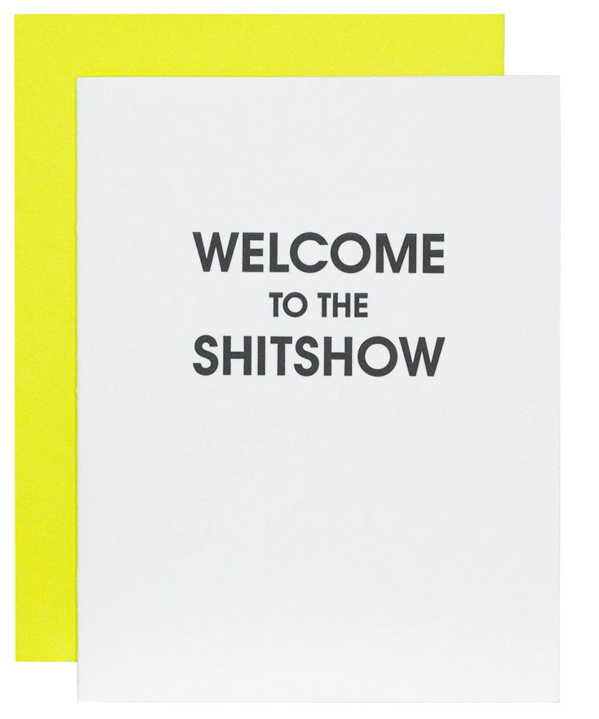 She She Boutique GIFTS Letterpress Card - Welcome To The Shitshow 3 She She Boutique GIFTS Letterpress Card - Welcome To The Shitshow
