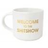 Chez Gagne GIFTS 16 Oz. Stackable Ceramic Mug - Welcome To The Shit Show