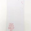 She She Boutique Notepad - What Would Dolly Do GIFTS