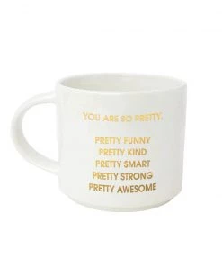 She She Boutique GIFTS 16 Oz. Stackable Ceramic Mug - You Are So Pretty