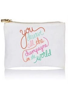 She She Boutique ACCESSORIES Zipper Pouch Bag - You Deserve All The Champagne